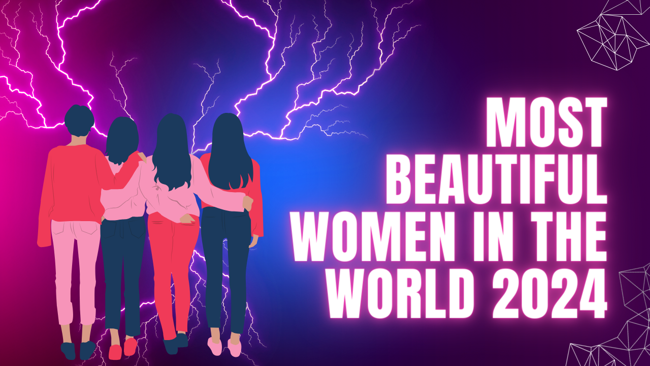 Most Beautiful Women In The World 2024 Beautiful Women